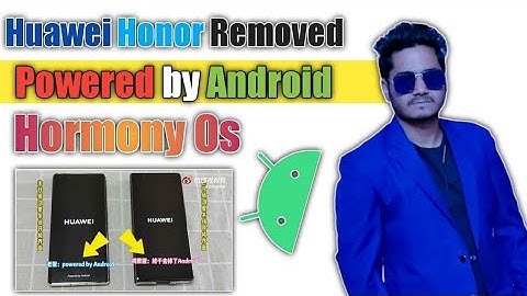 Huawei finally removes ‘Powered by Android’ from HarmonyOS boot screen | Hormony Os devices list🔥