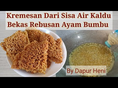 Cara Membuat Kremesan Dari Bumbu Ungkep Ayam