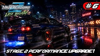 STAGE 2 ENGINE & ECU UPGRADES! 🏎️ | NFS Underground 2: Last Breath - Ep 6