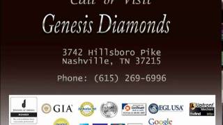 Genesis Diamonds - Call (615) 269-6996