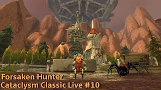Eastern Plaguelands Part 2 | Forsaken Hunter Leveling Cataclysm Classic  | 2K-- Live #10