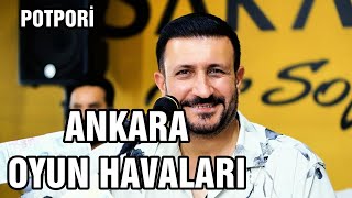 ANKARA OYUN HAVALARI KARIŞIK - UMUT ÇAKIR #oyunhavası #ankara