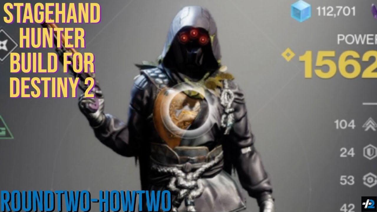The Stagehand Hunter Build for Destiny 2 || RoundTwo-HowTwo