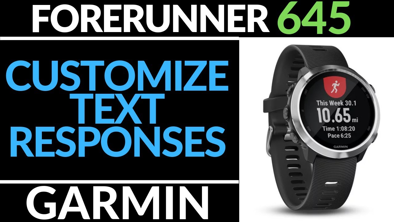 Custom Text and Notification - Garmin Forerunner 645 Tutorial - Gauging Gadgets
