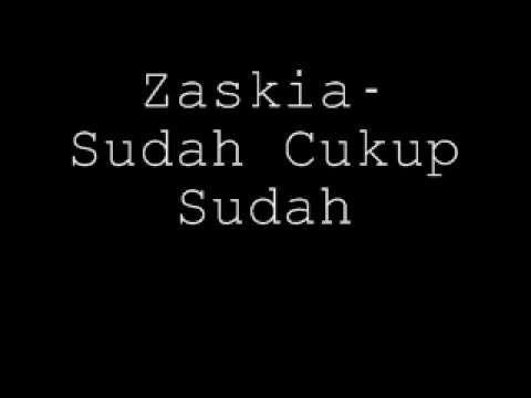 Zaskia-Sudah Cukup Sudah