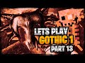 Gothic1 part 13 l held der alten mine l ollisgamingworld