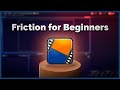 Introduction to Friction Graphics - Motion Graphics Tutorial