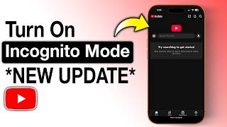 How to Turn on Incognito Mode on Youtube 2026 *NEW UPDATE* - Step by Step