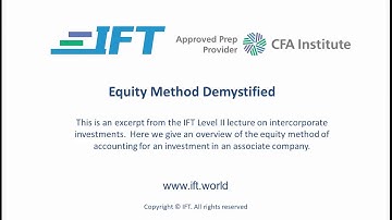Level II CFA: Equity Method Demystified