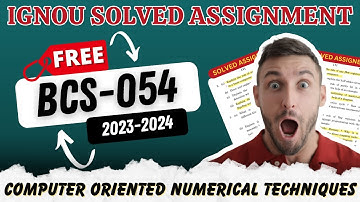 BCS-054 Solved Assignment 2023-24 | IGNOU BCA Free Assignment Solution SEM 5 BCS 54 | By ISM