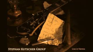 Stephan Kutscher Group - Full House