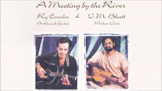 Video thumbnail of "Ry Cooder - Ganges Delta Blues"