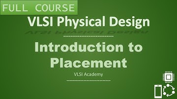 PD Lec 31 - Introduction to Placement | VLSI | Physical Design