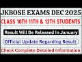JKBOSE Result Update For Class 10th 11th 12th Important Video For All Must Watch