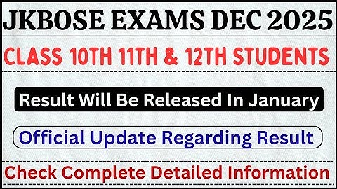 JKBOSE Result Update For Class 10th 11th 12th Important Video For All Must Watch 