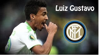 Luiz Gustavo - Welcome To Inter | Skills • Goals • Tackles | HD