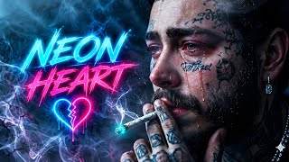 POST MALONE – NEON HEART | Emotional Original Song | Official Fan-Made Music Video