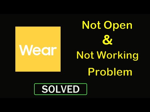 How to Fix Galaxy Wearable App Not Working / Not Opening Problem in Android & Ios