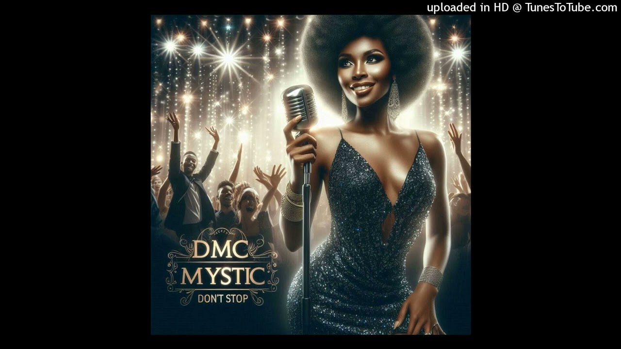 Dmc Mystic. -  Don't Stop (feat Lady G  -  EDM mix)