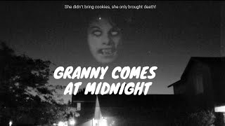 Granny Comes At Midnight (horror short film)