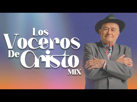 1 Hora de Música Cristiana 2024 con Los Voceros de Cristo