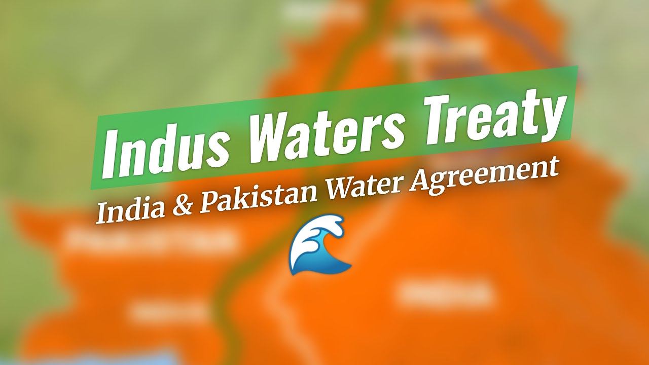 Indus Waters Treaty Explained! 🌏💧