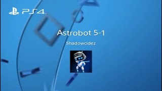 Astrobot 5-1 All Bots and Chameleon