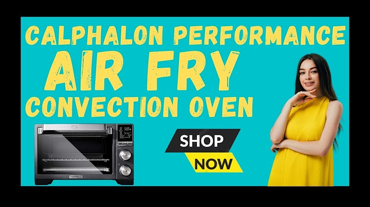 Calphalon performance air fry convection oven reviews