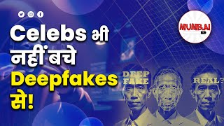 Deepfake Videos Taking Over India The Shocking Truth Revealed