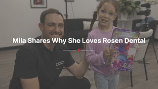 Mila Shares Why She Loves Rosen Dental  Family Dentist Chicago