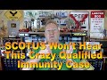 SCOTUS Refuses to Hear Crazy Qualified Immunity Case - Ep. 7.347
