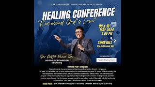 Healing Conference - Received God's Love (Day 2)