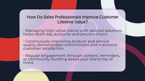 How Do Sales Professionals Improve Customer Lifetime Value? - Sales Pro Blueprint