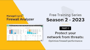 Firewall Analyzer free training - Part 1 (Season #2) 2023