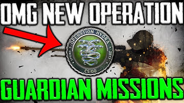 CSGO: Operation Hydra Guardian Missions Part 1 - So Excited