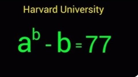 Harvard University Admission Interview Tricks | a=? & b=?