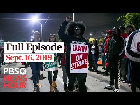 PBS NewsHour live show September 16, 2019 - PBS NewsHour live show September 16, 2019