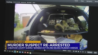 Murder suspect re-arrested in Cheatham Co.
