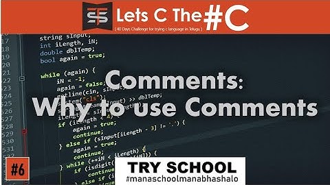 Lecture6 - Comments in C Language | 40 Days C Challenge in Telugu | C Tutorial in Telugu - TrySchool