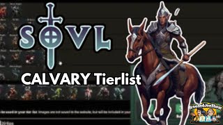 Ultimate SOLV-Calvary Tier List