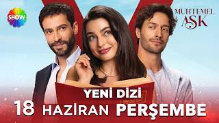 Şk 18 Haziran Perşembe Show Tvde Başlıyor