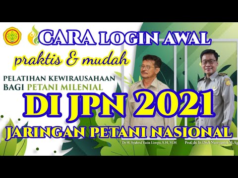 027.CARA LOGIN AWAL KE JPN | JARINGAN PERTANIAN NASIONAL 2021