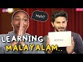 French girl learns malayalam with dulquer salmaan  i struggled