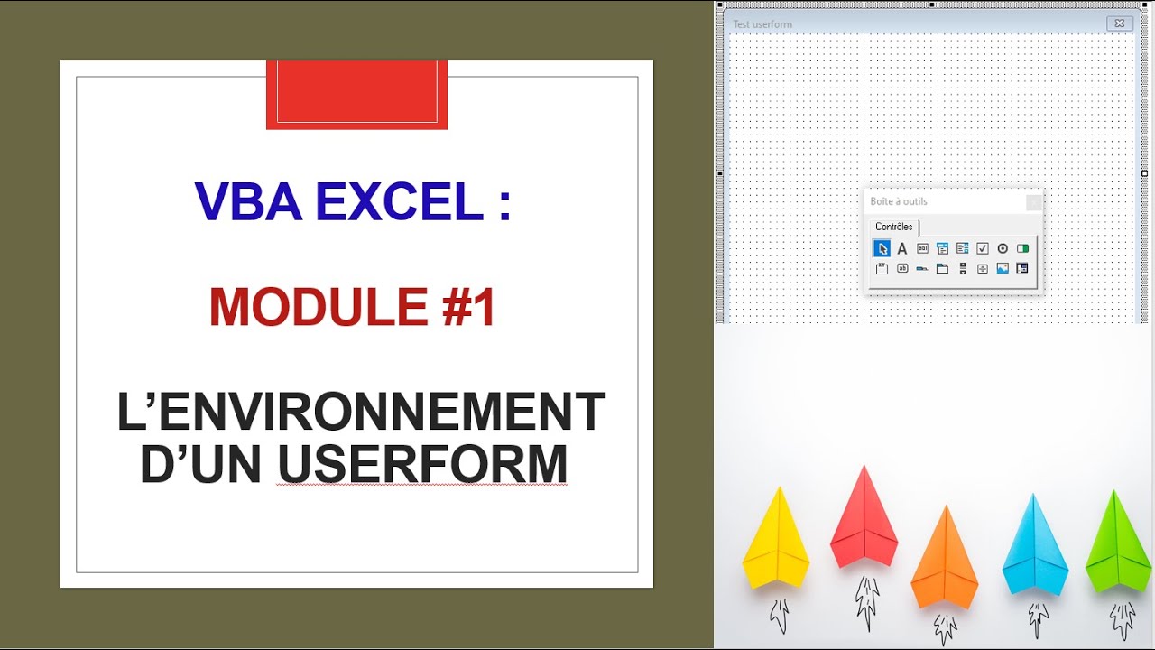 Excel VBA : Module #1 - Environnement d'un UserForm - YouTube