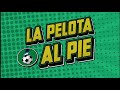 LPP 91° ENTREVISTA A FACU MARIN Y COPA LIBERTADORES
