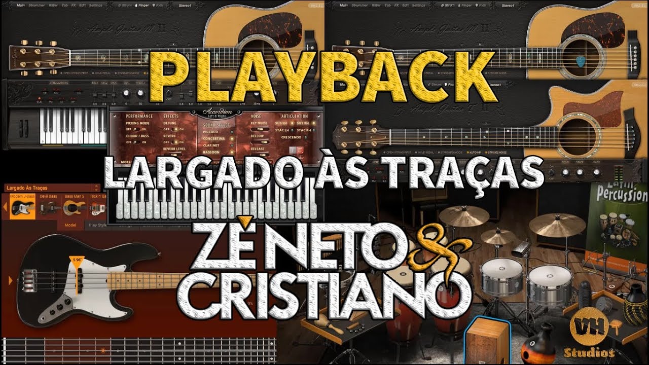 Zé Neto e Cristiano - LARGADO ÀS TRAÇAS - Playback Versão VH Studios
