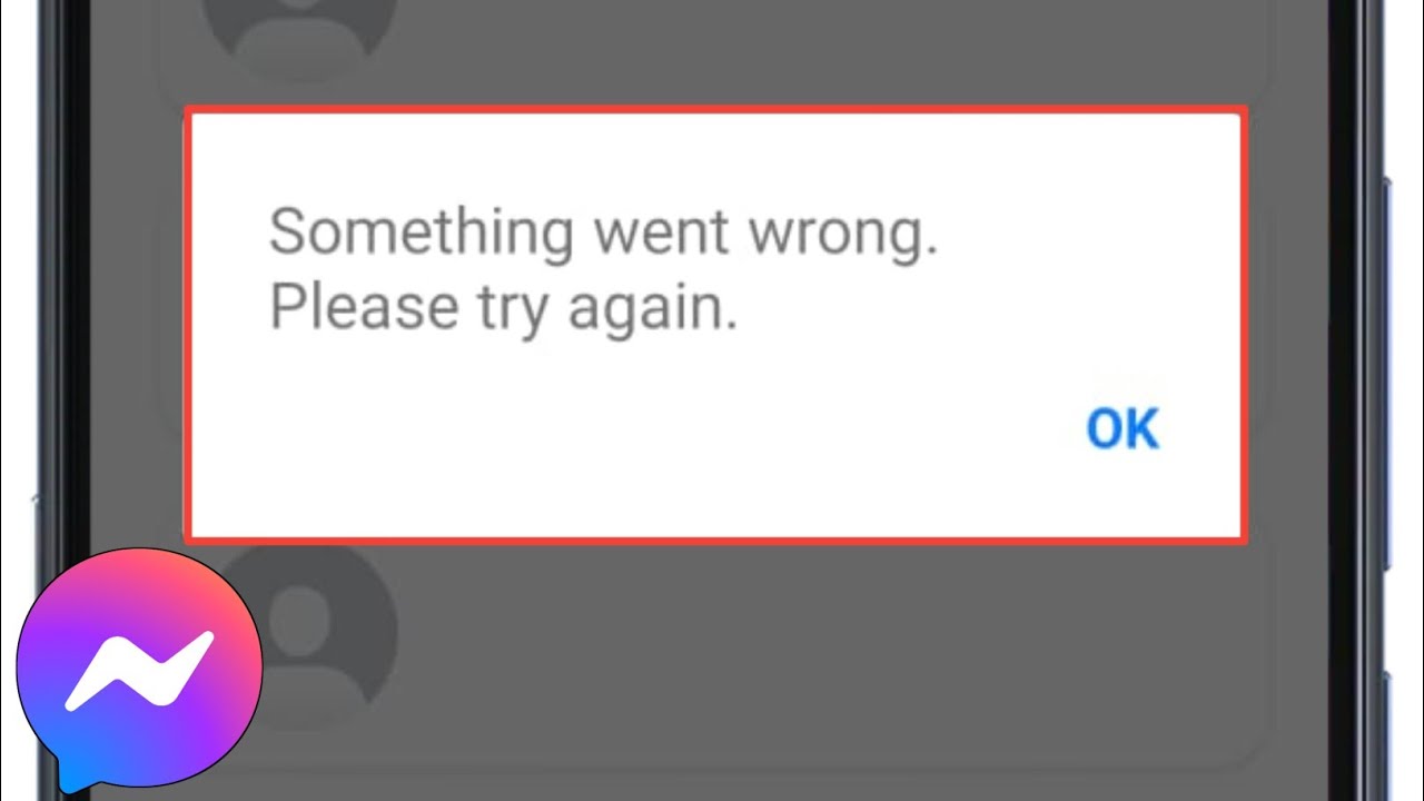 Messenger Fix Something Went Wrong Please Try Again | Messenger Login ...