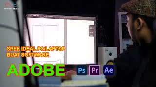 Spek PC/Laptop Yang Ideal Buat Software Adobe screenshot 4