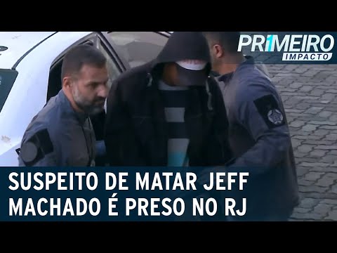 RJ: suspeito de matar ator Jeff Machado é preso em casa | Primeiro Impacto (02/06/23)
