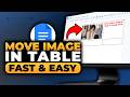 How To Move Image in Table in Google Docs (𝟮𝟬𝟮𝟲) | 100% WORKS | NO Yapping, To The Point & EASY